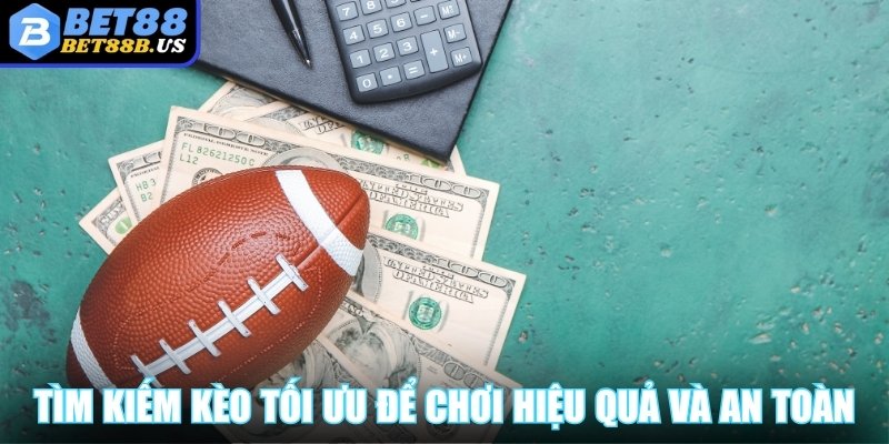 SBOBET Bet88 - Cơ Hội Nhận Thưởng Cực Hấp Dẫn Mỗi Ngày Tìm kiếm kèo cược tối ưu để chơi hiệu quả và an toàn
